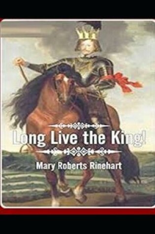 Cover of Long Live the King Illustrated
