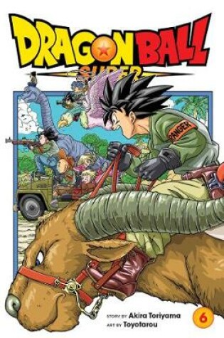 Cover of Dragon Ball Super, Vol. 6