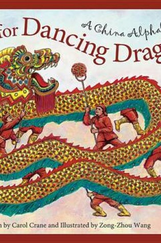 Cover of D Is for Dancing Dragon