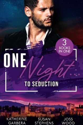 Cover of One Night…To Seduction