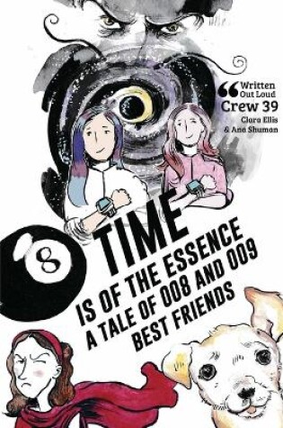 Cover of Time Is Of The Essence / Bumble World