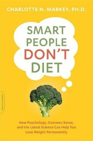 Cover of Smart People Don't Diet