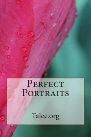 Cover of Perfect Portraits