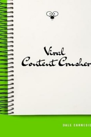 Cover of Viral Content Crusher