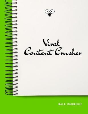 Book cover for Viral Content Crusher