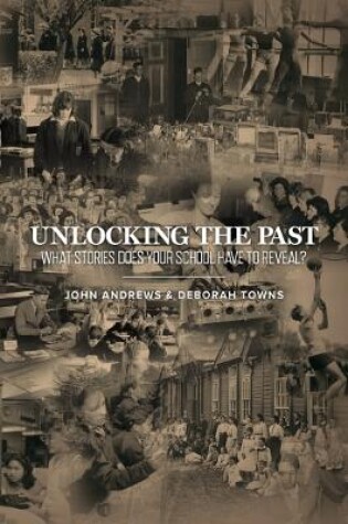 Cover of Unlocking the Past