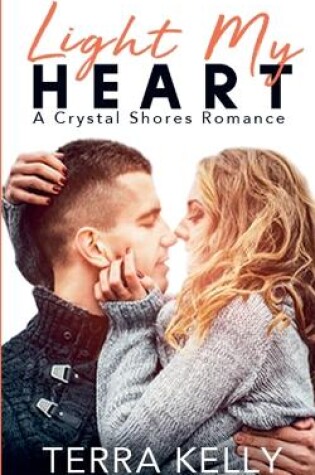 Cover of Light My Heart