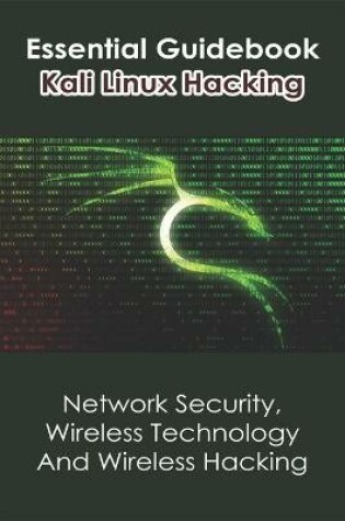 Cover of Essential Guidebook Kali Linux Hacking