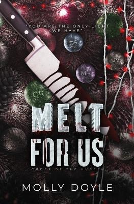 Book cover for Melt For Us