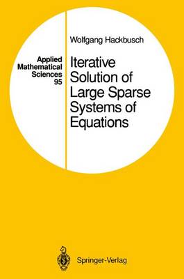 Cover of Iterative Solution of Large Sparse Systems of Equations