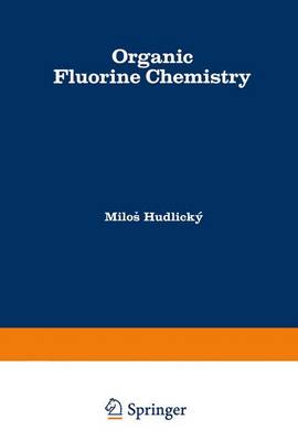 Book cover for Organic Fluorine Chemistry