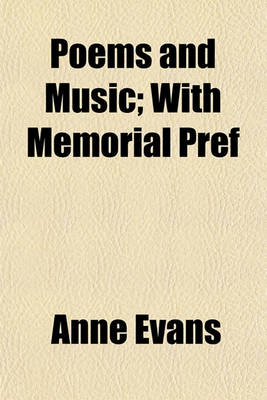 Book cover for Poems and Music; With Memorial Pref