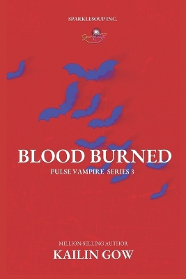 Book cover for Blood Burned (PULSE, Book 3)