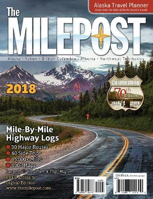 Cover of The Milepost 2018