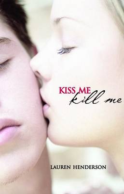 Book cover for Kiss Me Kill Me