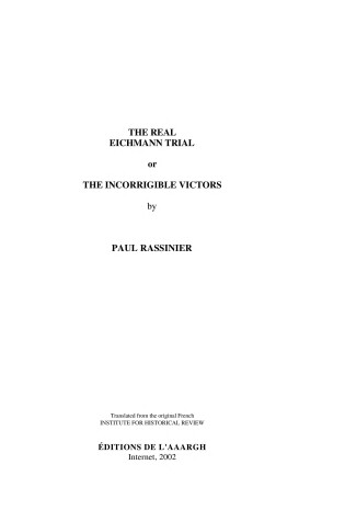 Cover of The Real Eichmann Trial, or, the Incorrigible Victors