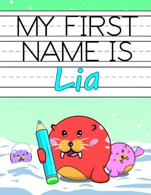 Book cover for My First Name is Lia