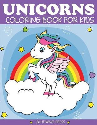 Book cover for Unicorns Coloring Book for Kids