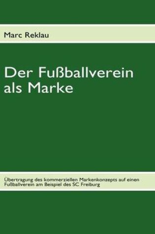 Cover of Der Fu Ballverein ALS Marke