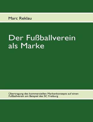 Book cover for Der Fu Ballverein ALS Marke