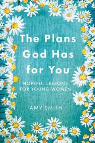 Cover of The Plans God Has for You