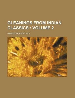 Book cover for Gleanings from Indian Classics (Volume 2)