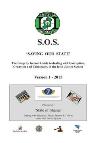 Cover of THE INTEGRITY IRELAND S.O.S. GUIDE Version 1