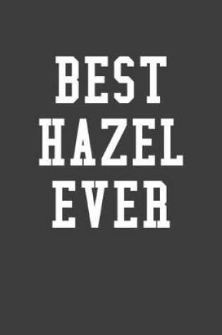 Cover of Best Hazel Ever