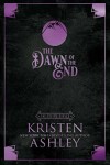 Book cover for The Dawn of the End
