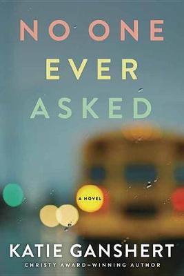 Book cover for No One Ever Asked