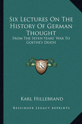 Book cover for Six Lectures on the History of German Thought