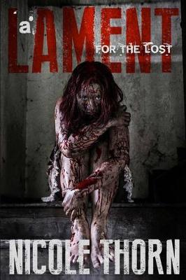 Book cover for A Lament for the Lost