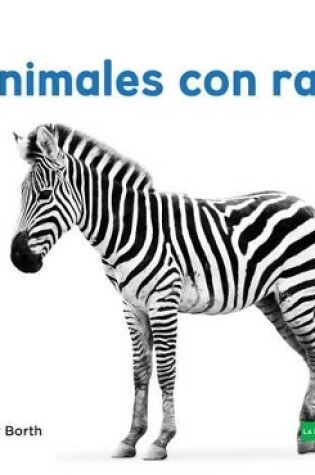 Cover of Animales Con Rayas (Striped Animals ) (Spanish Version)