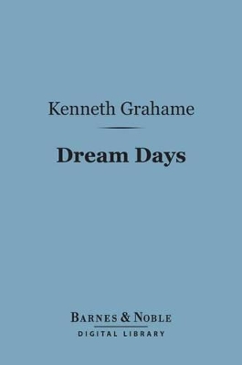 Cover of Dream Days (Barnes & Noble Digital Library)