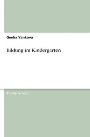 Cover of Bildung im Kindergarten