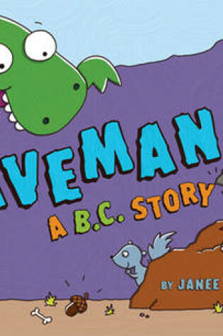 Cover of Caveman, A B.C. Story