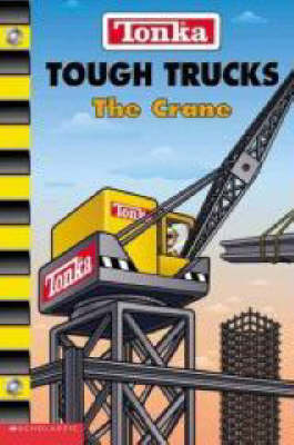 Cover of Tonka tough trucks crane