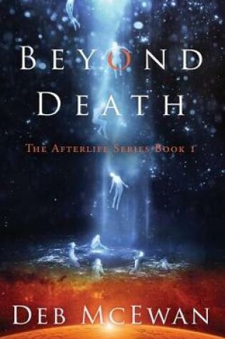 Cover of Beyond Death (Book One)