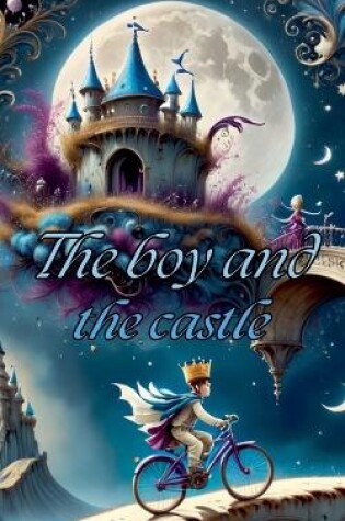 Cover of The boy and the castle