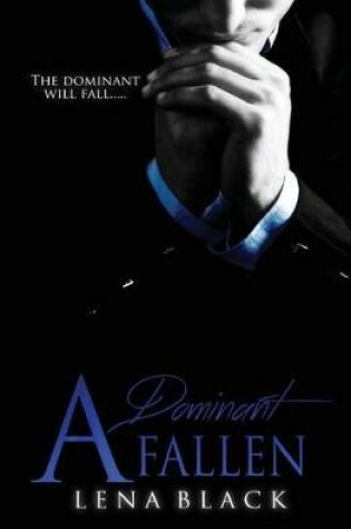 Cover of A Dominant Fallen