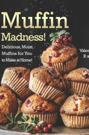 Cover of Muffin Madness!