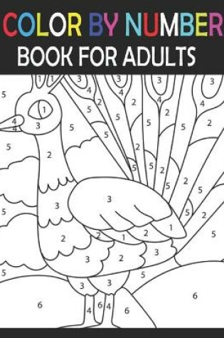 Cover of Color By Number Book For Adults