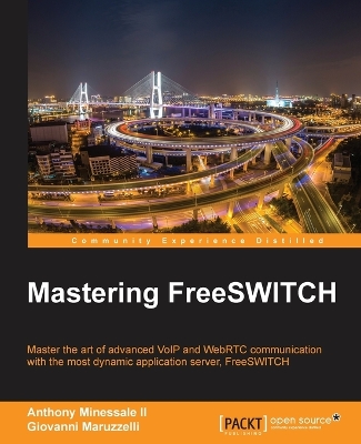 Book cover for Mastering FreeSWITCH