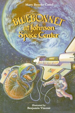 Cover of Bluebonnet at Johnson Space Center