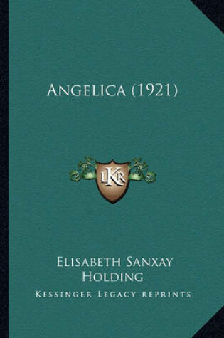 Cover of Angelica (1921) Angelica (1921)