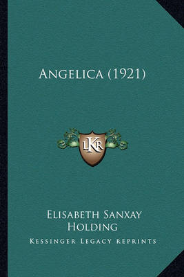 Book cover for Angelica (1921) Angelica (1921)