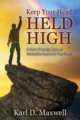 Book cover for Keep Your Head Held High
