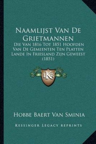 Cover of Naamlijst Van de Grietmannen