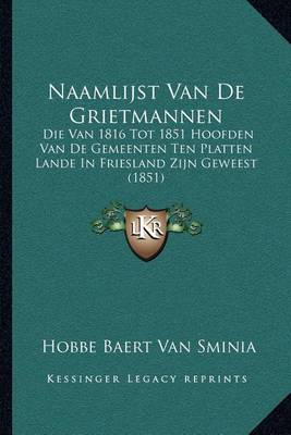 Book cover for Naamlijst Van de Grietmannen