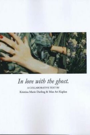 Cover of In Love with the Ghost